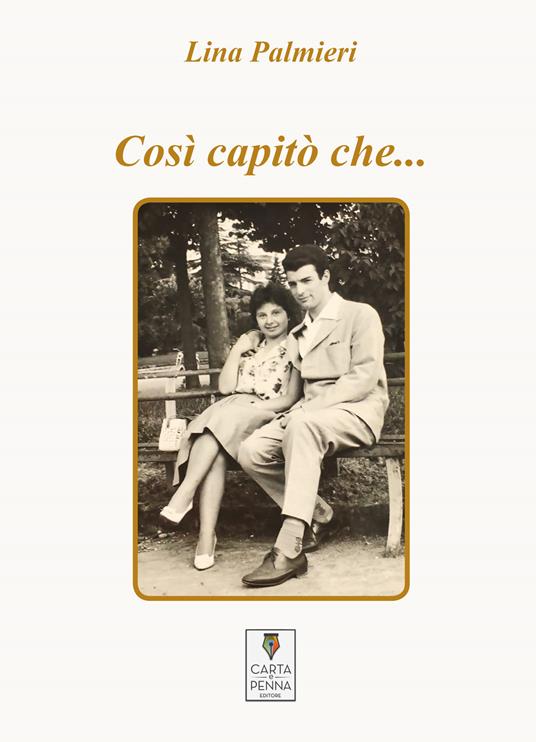 Così capitò che... - Lina Palmieri - copertina