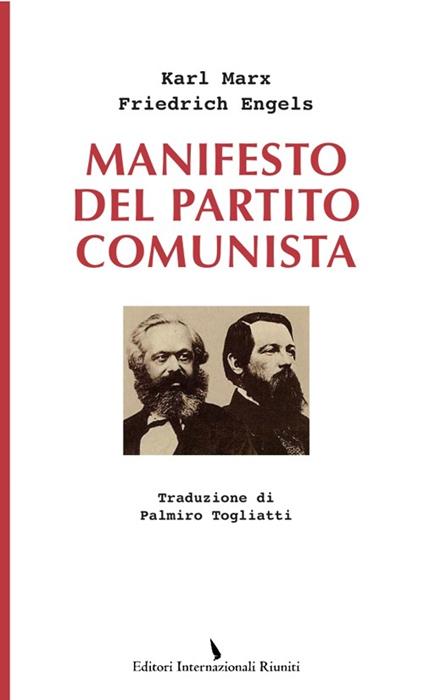 Il manifesto del Partito Comunista - Karl Marx,Friedrich Engels - copertina