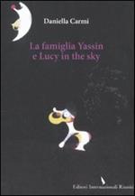 La famiglia Yassin e Lucy in the sky