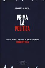 Prima la politica. Italia e UE secondo il numero due del Parlamento Europeo: Gianni Pittella