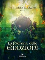 La padrona delle emozioni
