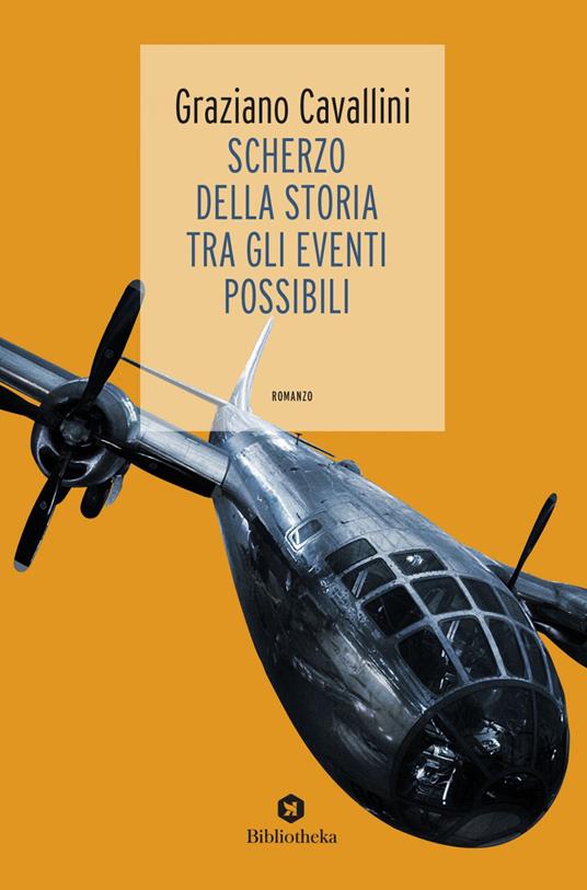 Scherzo della storia tra gli eventi possibili - Graziano Cavallini - ebook