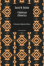 I Robinson d'America. Le avventure di una famiglia persa nel gran deserto del West