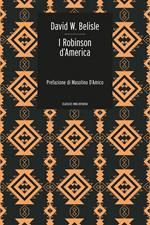 I Robinson d'America. Le avventure di una famiglia persa nel gran deserto del West