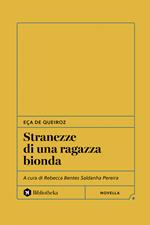 Stranezze di una ragazza bionda