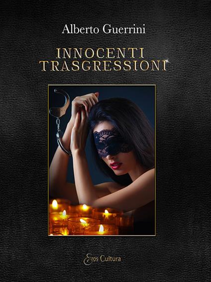 Innocenti trasgressioni - Alberto Guerrini - copertina