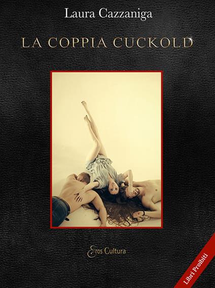 La coppia cuckold - Laura Cazzaniga - copertina