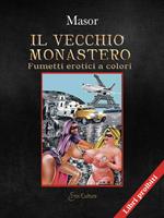 Il vecchio monastero -fumetti erotici a colori