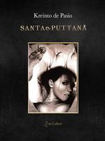 Santa&Puttana. Sogni di ordinario erotismo