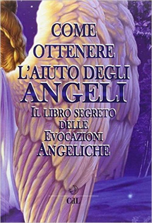 Come ottenere aiuto dagli angeli - copertina
