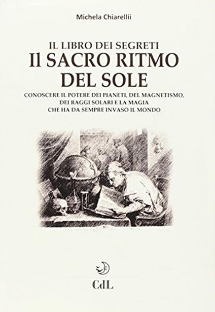 Il sacro ritmo del sole - Michela Chiarelli - copertina