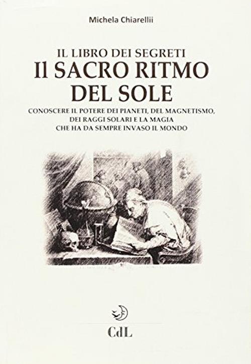 Il sacro ritmo del sole - Michela Chiarelli - copertina