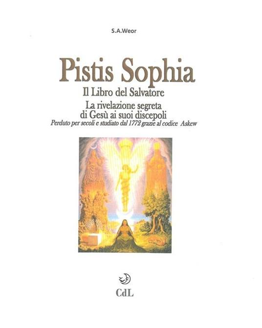 Pistis Sophia - Samael Aun Weor - ebook