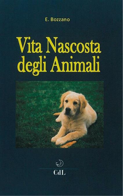 Vita nascosta degli animali - Ernesto Bozzano - ebook