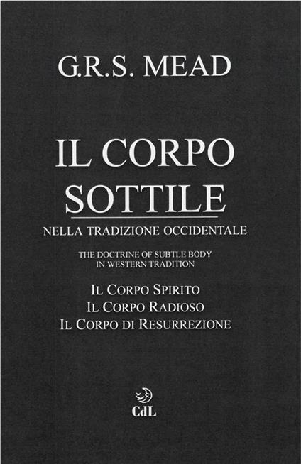 Il corpo sottile nella tradizione occidentale - G. R. S. Mead - ebook
