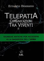 Telepatia. Comunicazioni tra viventi