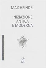 L' iniziazione antica e moderna