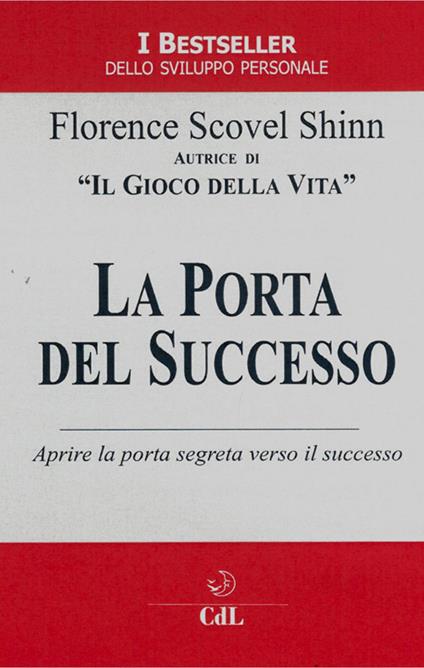 La porta del successo - Florence Scovel Shinn - ebook
