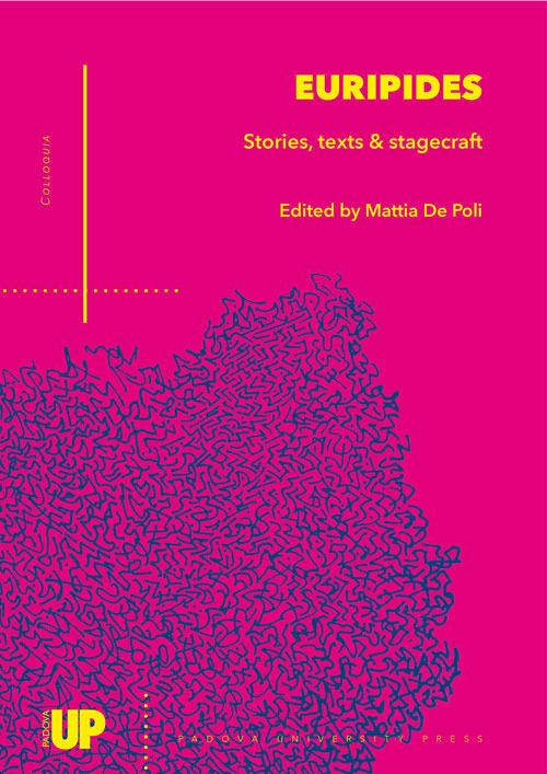 Euripides. Stories, texts & stagecraft - copertina
