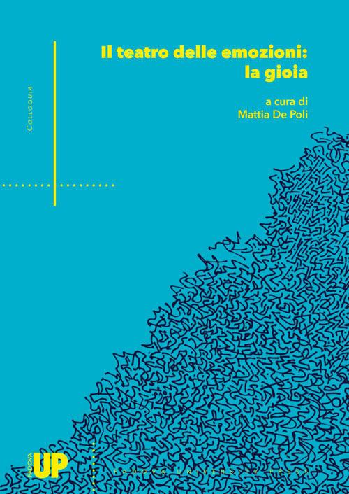Il teatro delle emozioni: la gioia - copertina