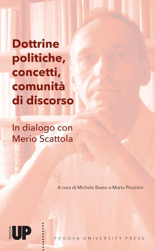 Dottrine politiche, concetti, comunità di discorso. In dialogo con Merio Scattola - copertina
