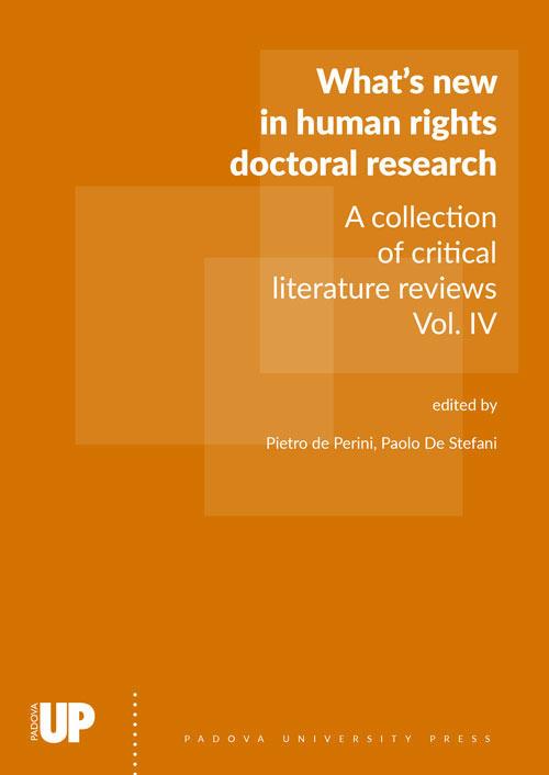 What's new in human rights doctoral research. A collection of critical literature reviews. Vol. 4 - copertina