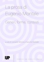 La prosa di Eugenio Montale. Generi, forme, contesti