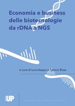 Economia e business delle biotecnologie da rDNA a NGS