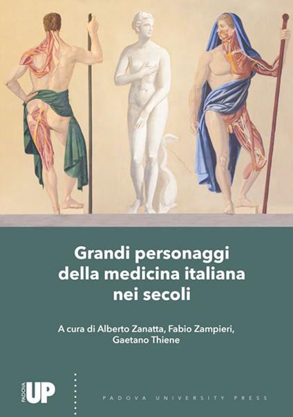 Grandi personaggi della medicina italiana nei secoli - copertina
