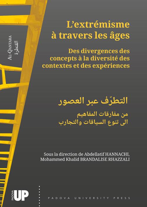 L'extrémisme à travers les âges. Des divergences des concepts à la diversité des contextes et des expériences. Ediz. francese e araba - copertina