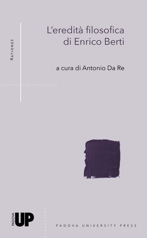 L'eredità filosofica di Enrico Berti - copertina