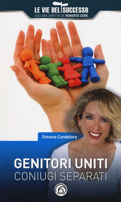 Genitori uniti, coniugi separati - Simona Candelora - copertina