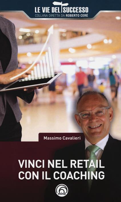 Vinci nel retail con il coaching - Massimo Cavalieri - copertina