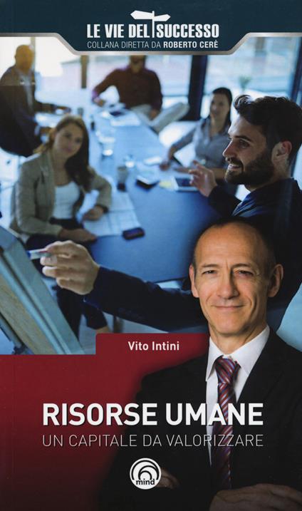 Risorse umane. Un capitale da valorizzare - Vito Intini - copertina