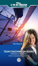 Team coaching on board. Winning strategies for a successfull crew