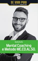 Mental Coaching e Metodo ME.CO.AL.SO.