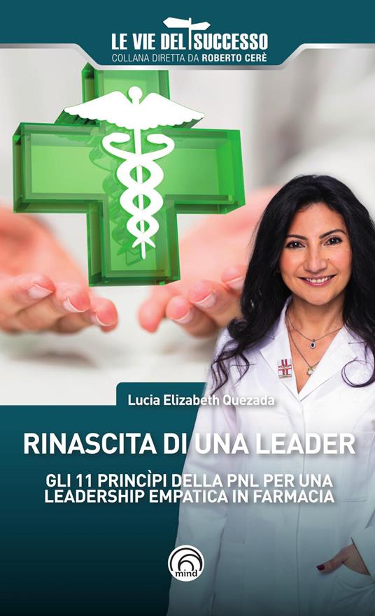 Rinascita di una leader - Lucia Elizabeth Quezada - copertina