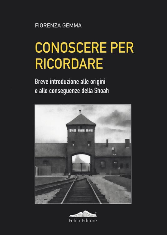 Conoscere per ricordare - Fiorenza Gemma - copertina