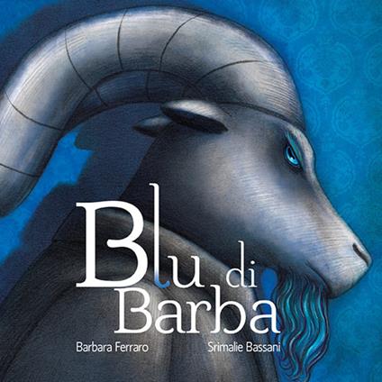 Blu di Barba. Ediz. illustrata - Barbara Ferraro - copertina