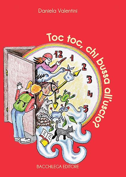 Toc toc, chi bussa all'uscio? - Daniela Valentini - copertina