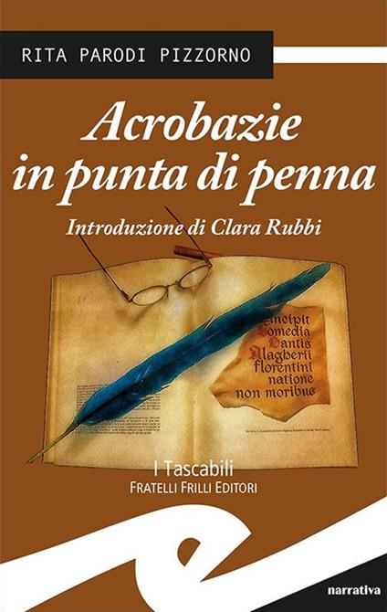 Acrobazie in punta di penna - Rita Parodi Pizzorno - copertina