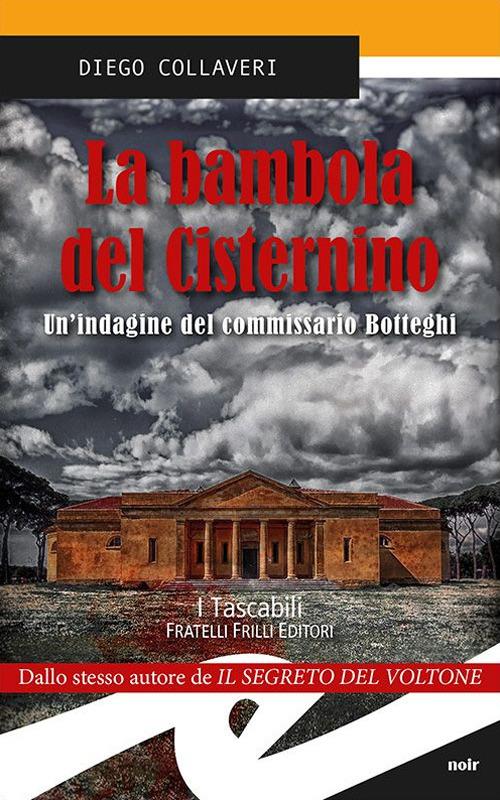 La bambola del Cisternino. Un'indagine del commissario Botteghi - Diego Collaveri - copertina