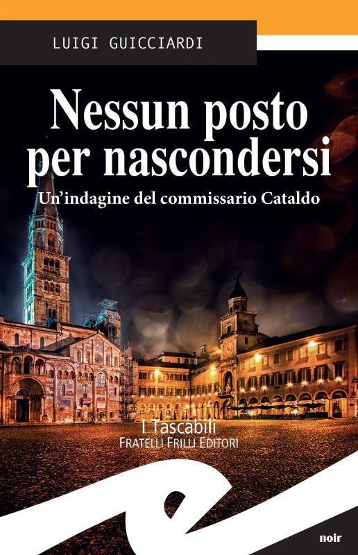 Nessun posto per nascondersi. Un'indagine del commissario Cataldo - Luigi Guicciardi - ebook