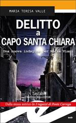 Delitto a Capo Santa Chiara. Una nuova indagine per Maria Viani