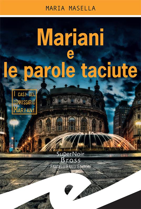 Mariani e le parole taciute - Maria Masella - ebook