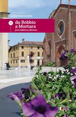 La via Francigena. Ediz. italiana e inglese. Vol. 11: Da Robbio a Mortara.