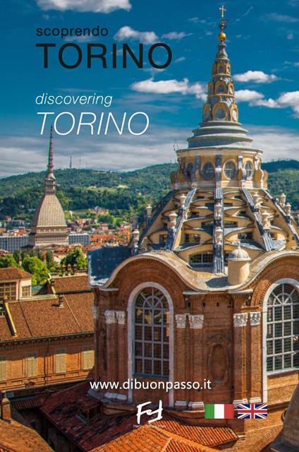 Scoprendo Torino-Discovering Torino. Ediz. bilingue - copertina