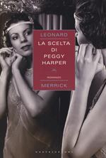 La scelta di Peggy Harper