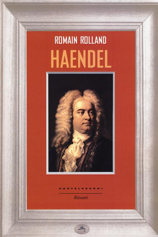 Haendel - Romain Rolland - 3