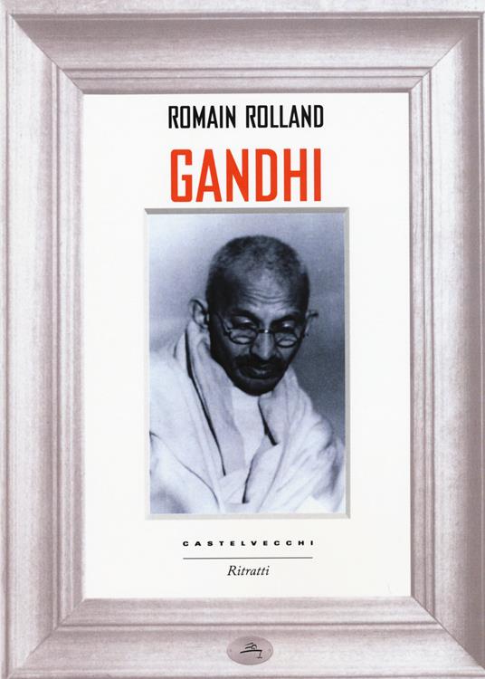 Gandhi - Romain Rolland - 4